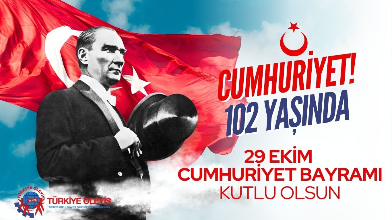 CUMHURİYETİMİZİN 102. YILI KUTLU OLSUN!