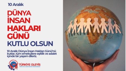 10 ARALIK DÜNYA İNSAN HAKLARI GÜNÜ KUTLU OLSUN