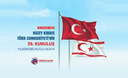 Kuzey Kıbrıs Türk Cumhuriyeti'mizin 39. kuruluş yıl dönümü kutlu olsun!