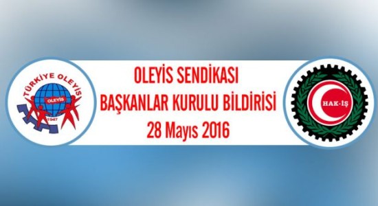 OLEYİS SENDİKASI BAŞKANLAR KURULU BİLDİRİSİ