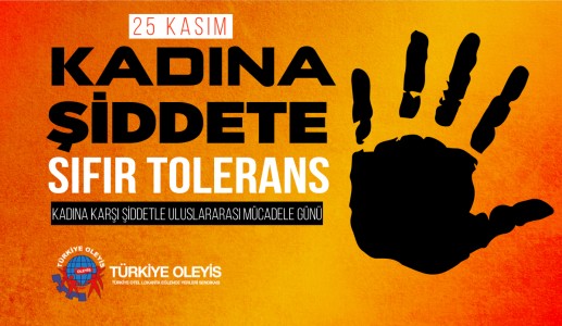 KADINA KARŞI ŞİDDETLE ULUSLARARASI MÜCADELE GÜNÜ