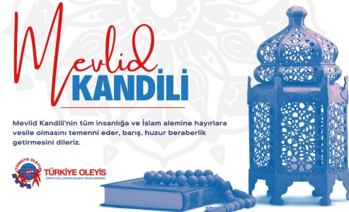 MEVLİD KANDİLİNİZ MÜBAREK OLSUN