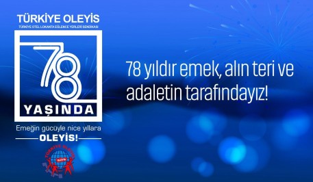 OLEYİS SENDİKASI 78 YAŞINDA!